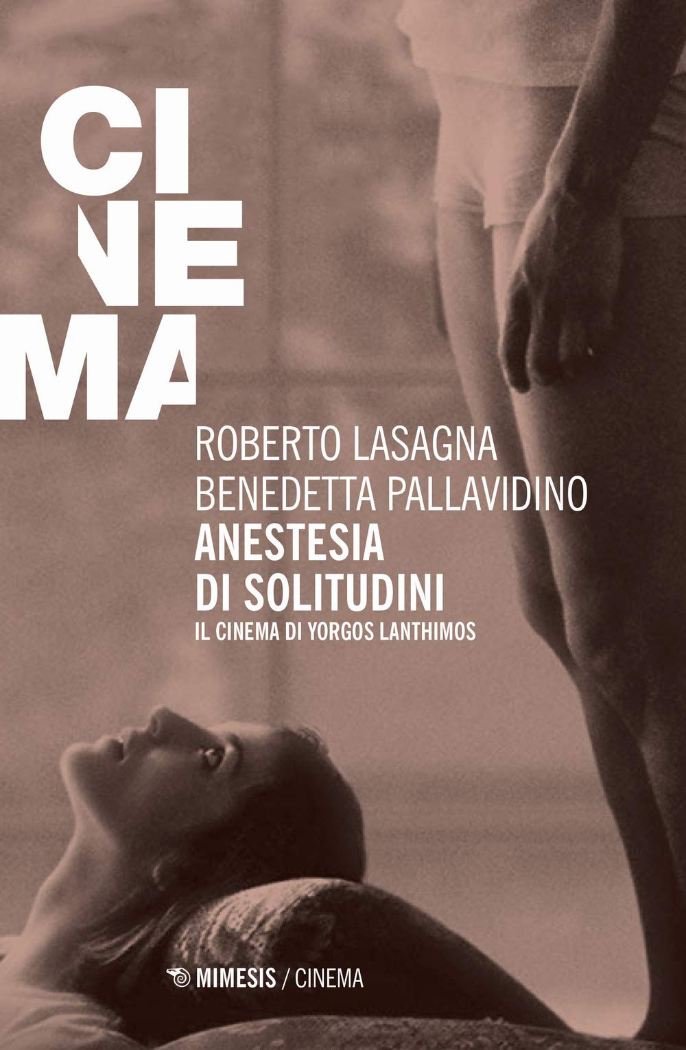 Anestesia Di Solitudini. Il Cinema Di Yorgos Lanthimos - 4