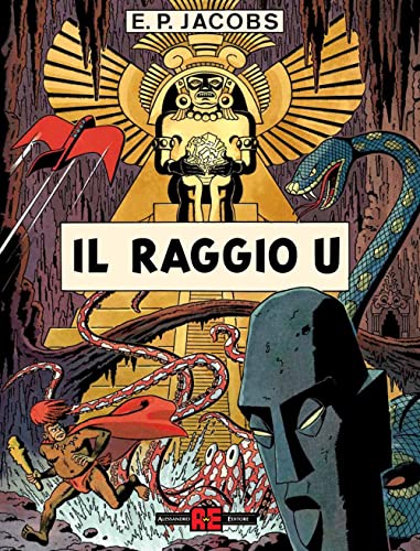  Il raggio «U». Prima di Blake e Mortimer
