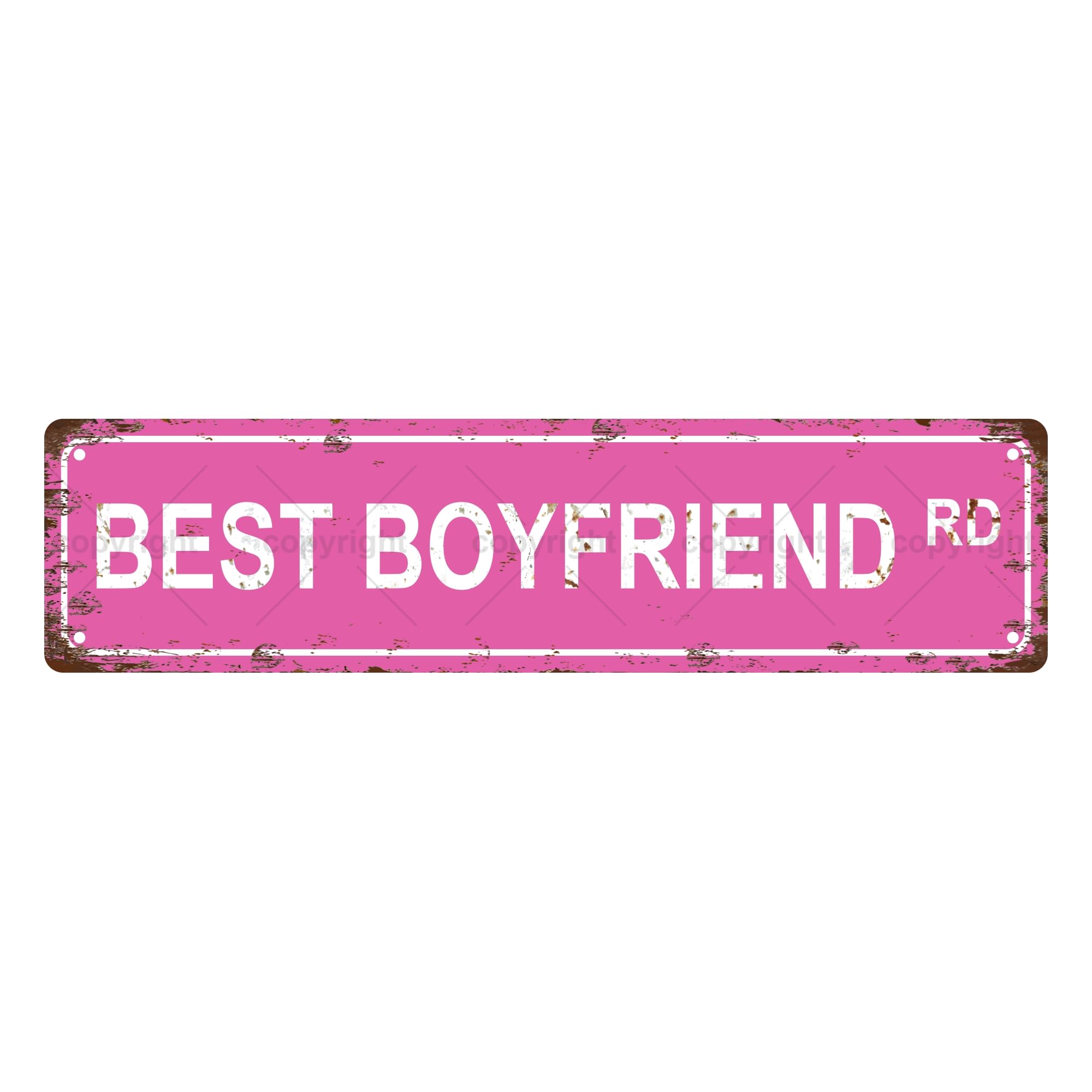 Best Boyfriend RD - Valentine's Day Vintage Metal Tin Sign,Street Sign,Home Decor,Room Decor,Wall Decor,Bathroom Decor,Bar Decor,Cafe Decor,Garage Decor,4x16 Inch