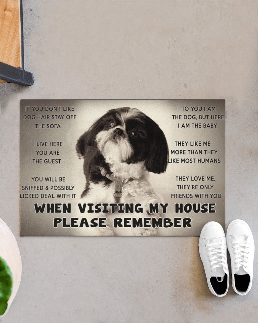 NA Door Mat Indoor Front When Visiting My House Please Remember - Shih Tzu Dog Doormat Welcome Mat Home Decor Funny Doormat Gift Idea For Dog Lovers Home Room Decor Decoration Gifts