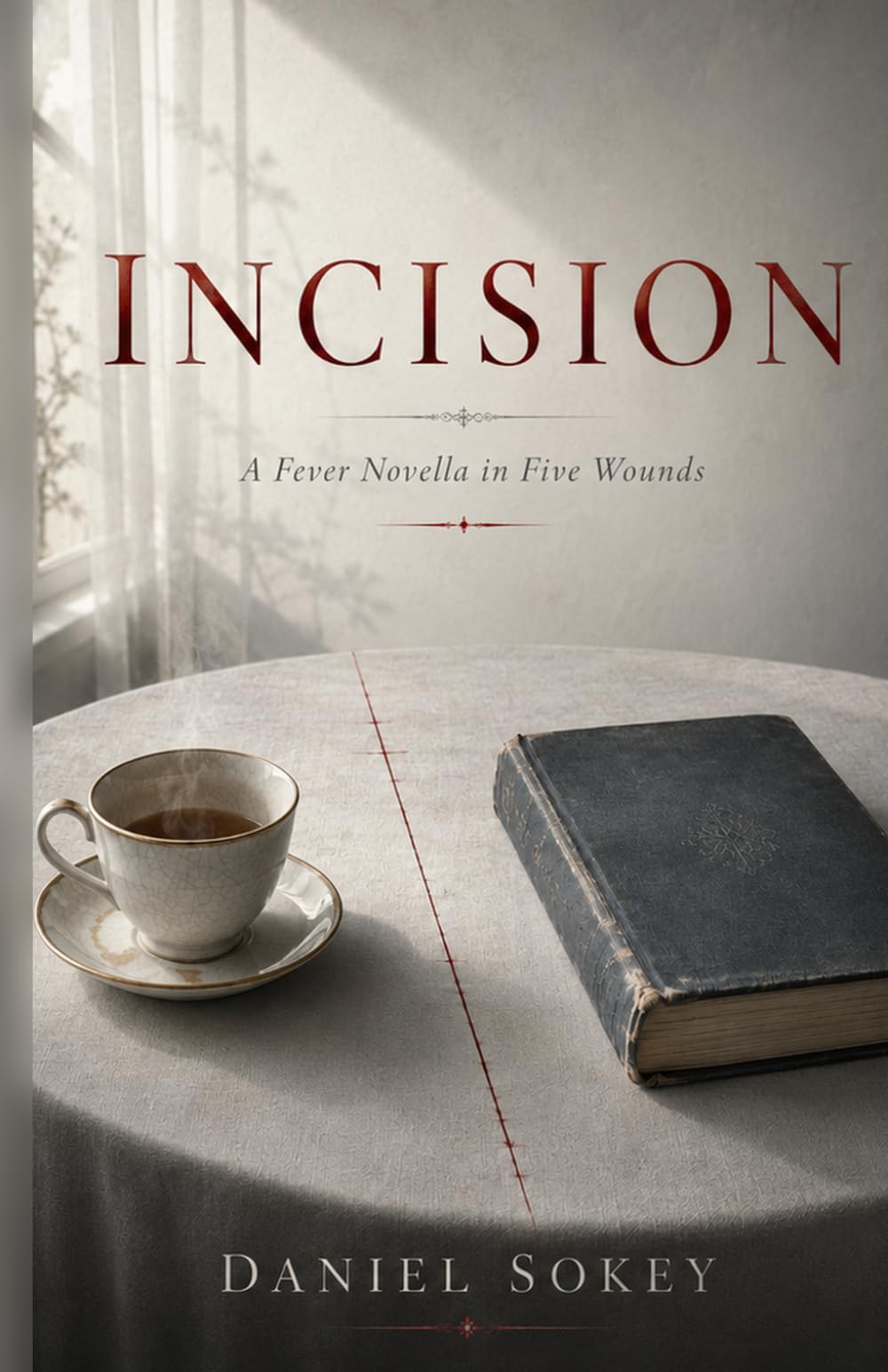 Incision: A Fever Novella in Five Wounds (The Wound Archive)