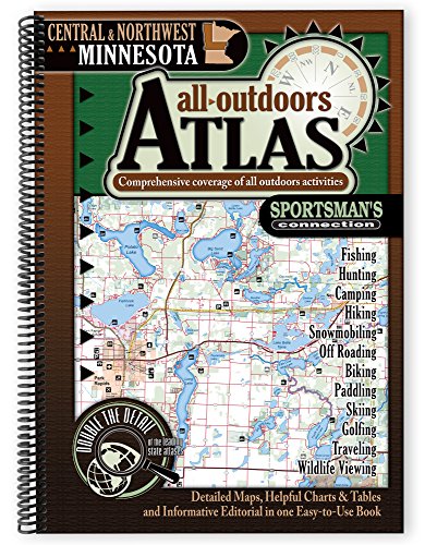 Central Northwest Minnesota All-Outdoors Atlas & Field Guide