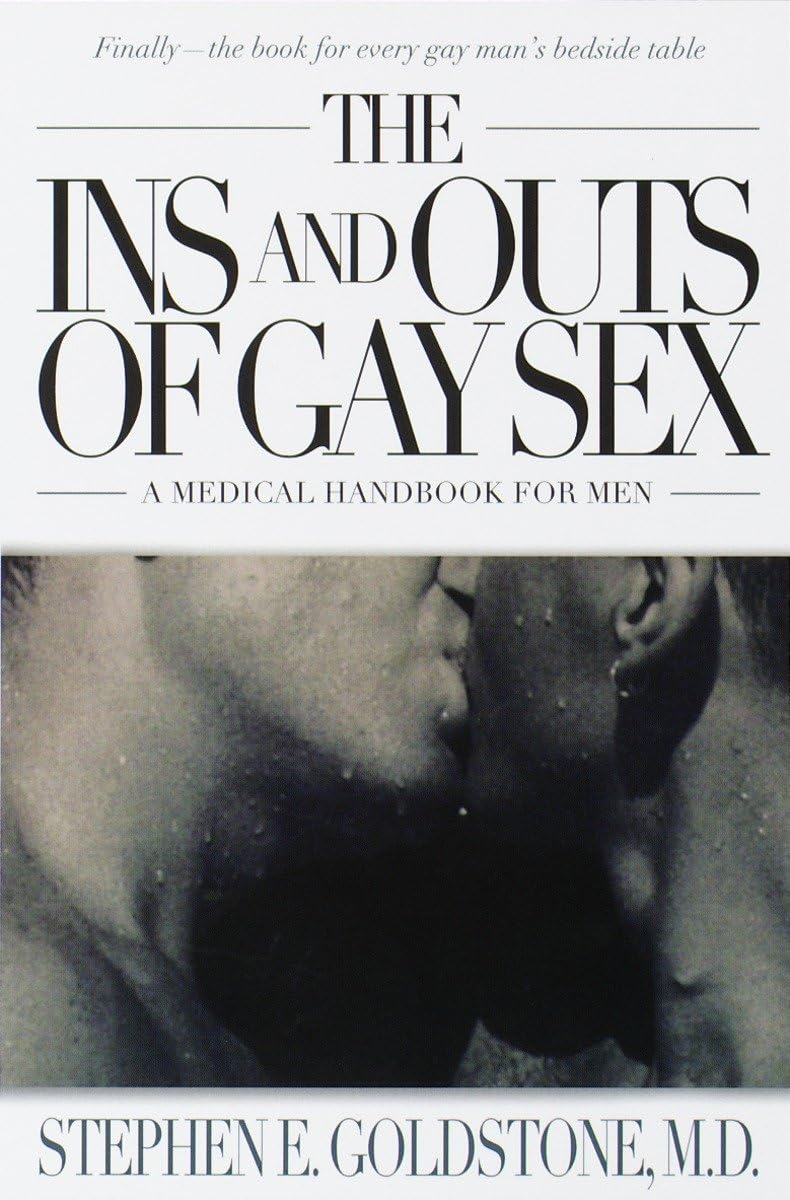 Buy The Ins And Outs Of Gay Sex: A Medical Handbook for Men — BookShops.in