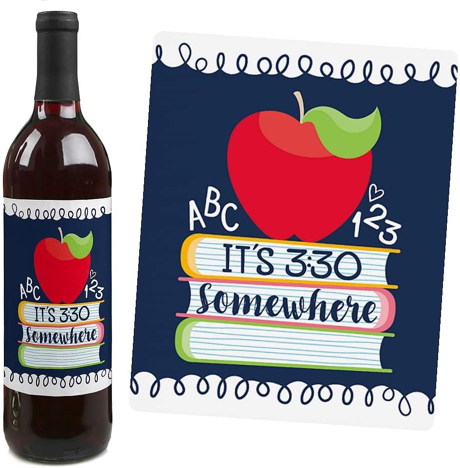 Big Dot of Happiness Back to School - First Day of School Teacher Appreciation Decorations for Women and Men - Wine Bottle Label Stickers - Set of 4