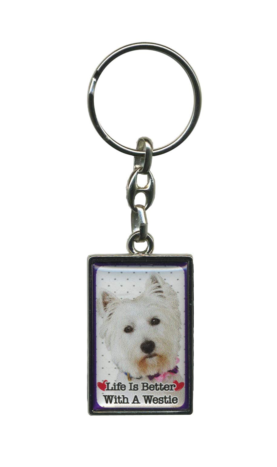Metal Keyring - Life Is Better With A Dog (West Highland Terrier)
