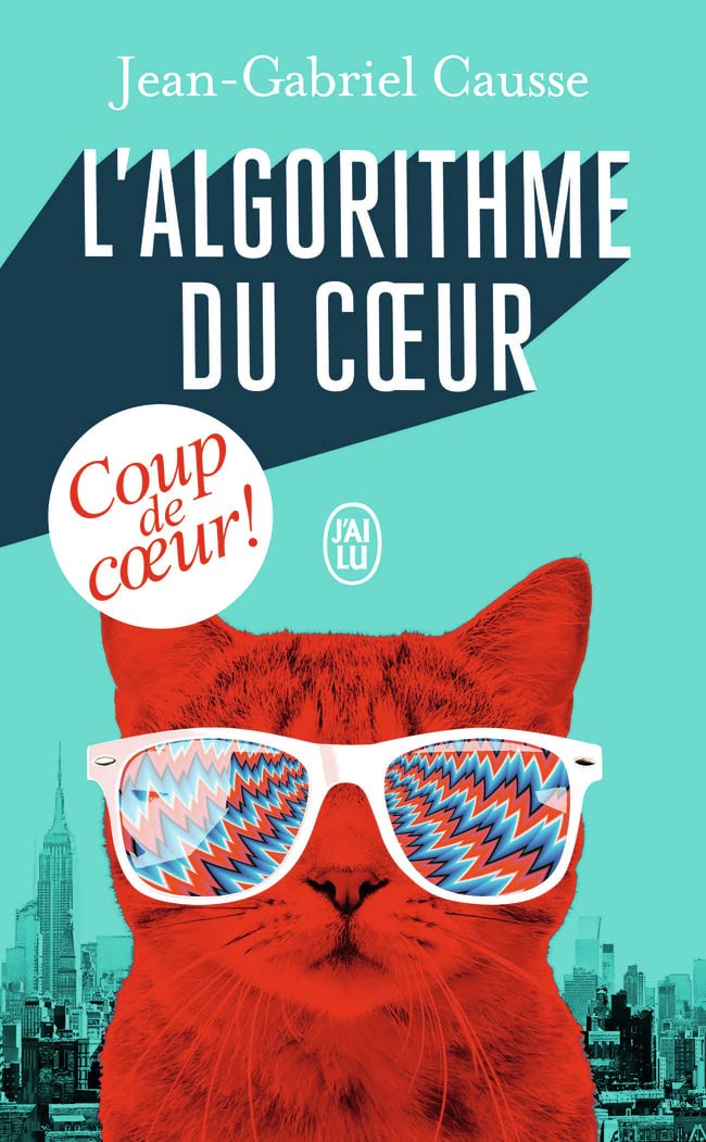 L'Algorithme Du Coeur (Littérature Française)