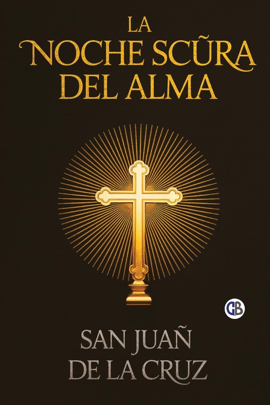 La Noche Oscura del alma