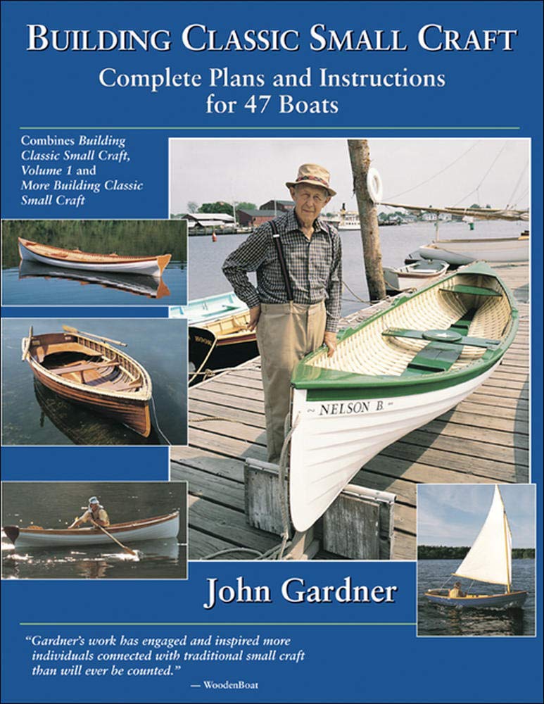Building Classic Small Craft by John Gardner PAPERBACK 9780071427975