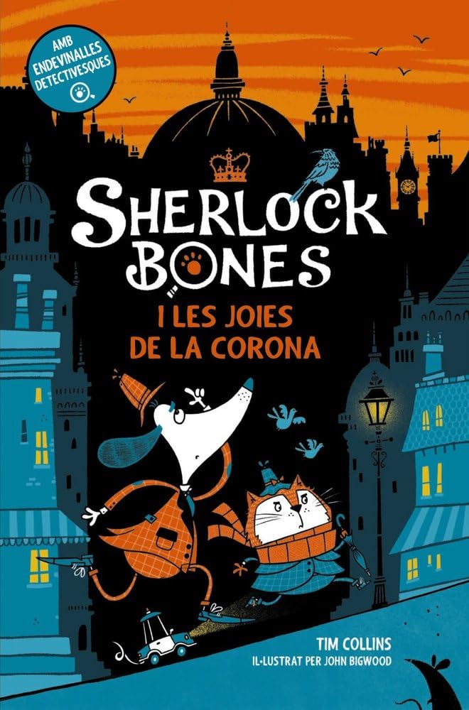 Sherlock Bones i les joies de la corona: Llibre 1 (Llibres infantils i juvenils - Diversos)