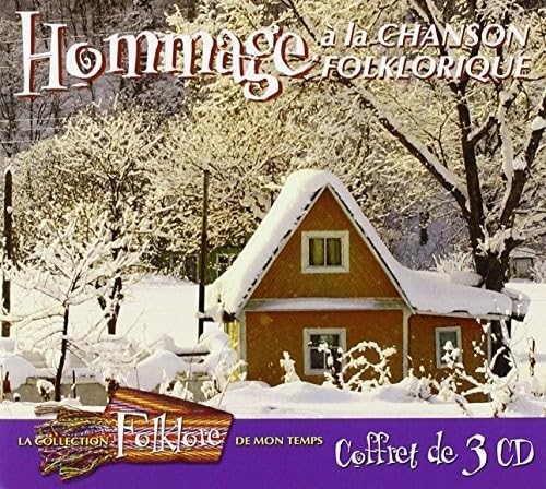 Hommage a la Chanson Folkloriq [Audio CD] Folklore De Mon Temp