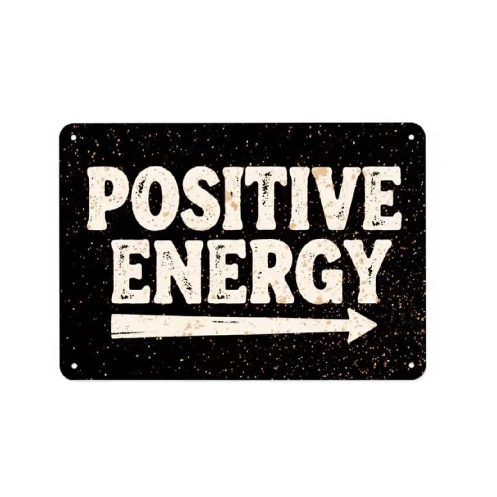 MCQWOMFQAK Motivational Sign for Office Positive Energy Funny Tin Sign for Home Bar Man Cave Wall Decor Retro Style Encouraging Saying Aluminum Sign (8 X 12 inch)