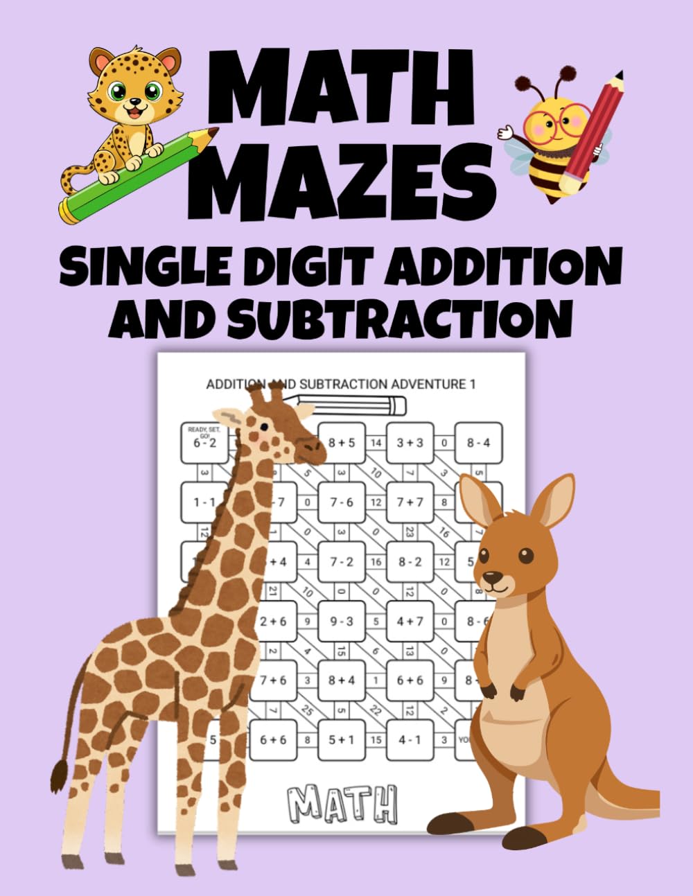 Math Mazes: Single Digit Addition and Subtraction: 100 Fun and Engaging Single Digit Addition and Subtraction Math Mazes
