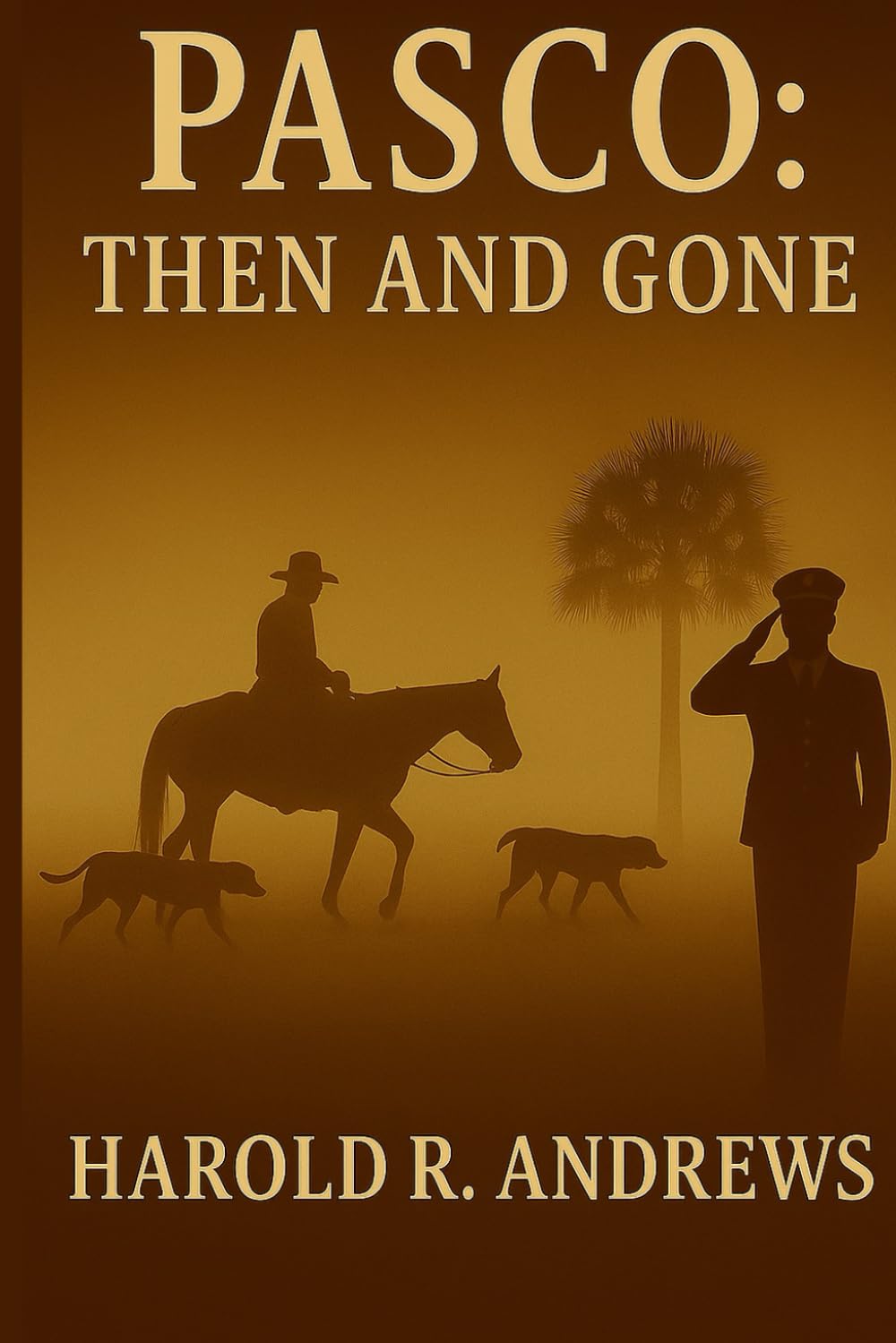 PASCO: Then and Gone (Pasco Past Series)