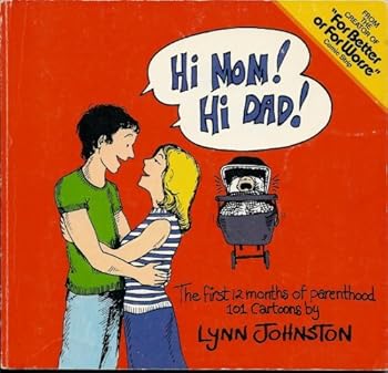 Paperback Hi Mom! Hi Dad! Book