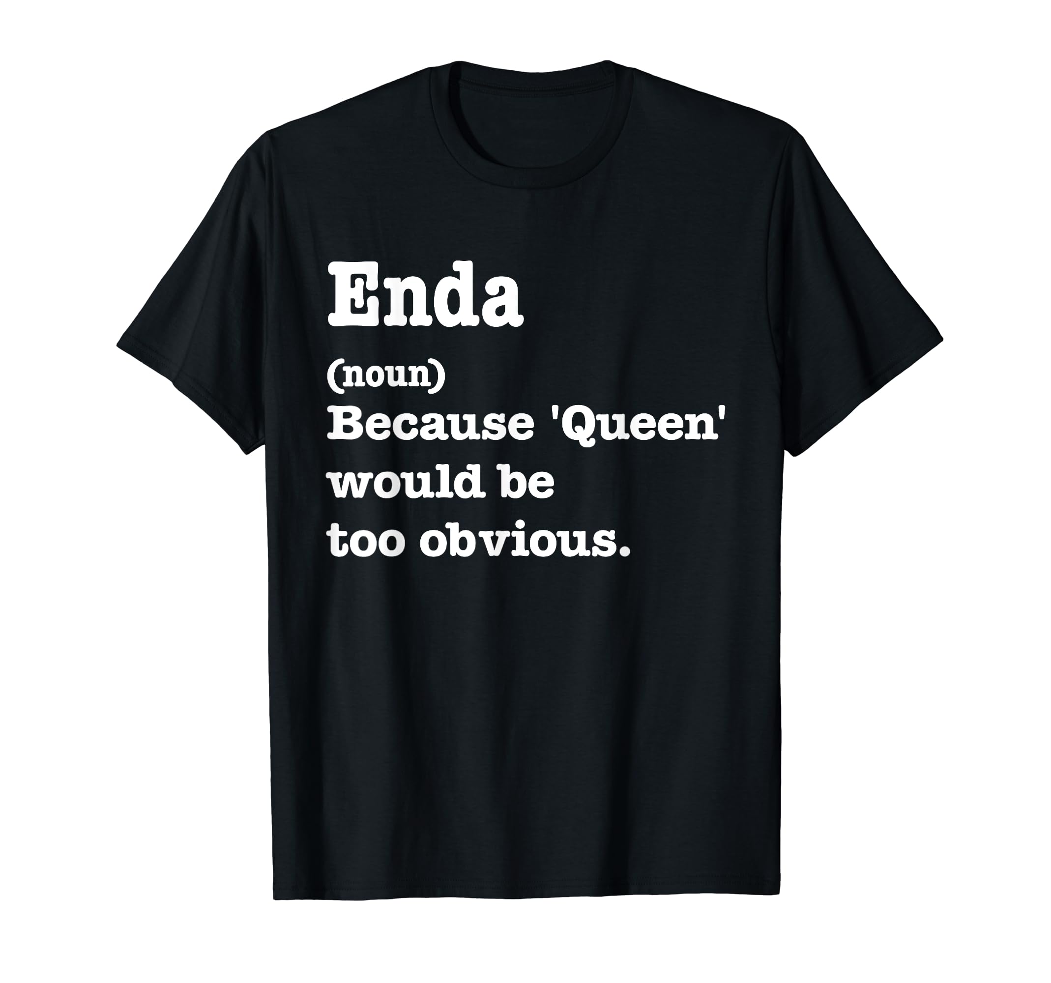 ENDA Sarcasm Queen Tee - Custom ENDA Women's T-Shirt