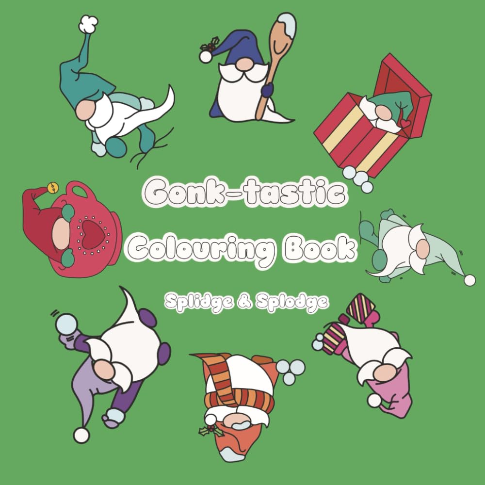 Gonk-tasting colouring book: Cute gnomes to colour for kids and adults