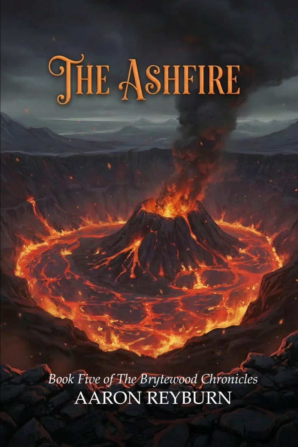 The Brytewood Chronicles Book Five: The Ashfire