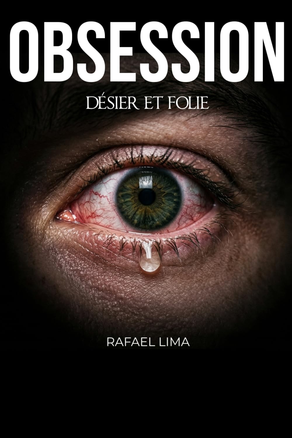 Obsession: Désir et folie