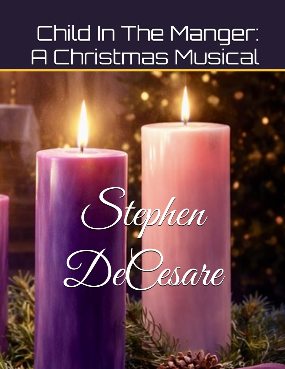 Child In The Manger: A Christmas Musical
