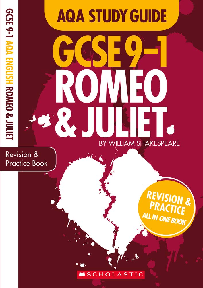 Scholastic Romeo and Juliet AQA English Literature