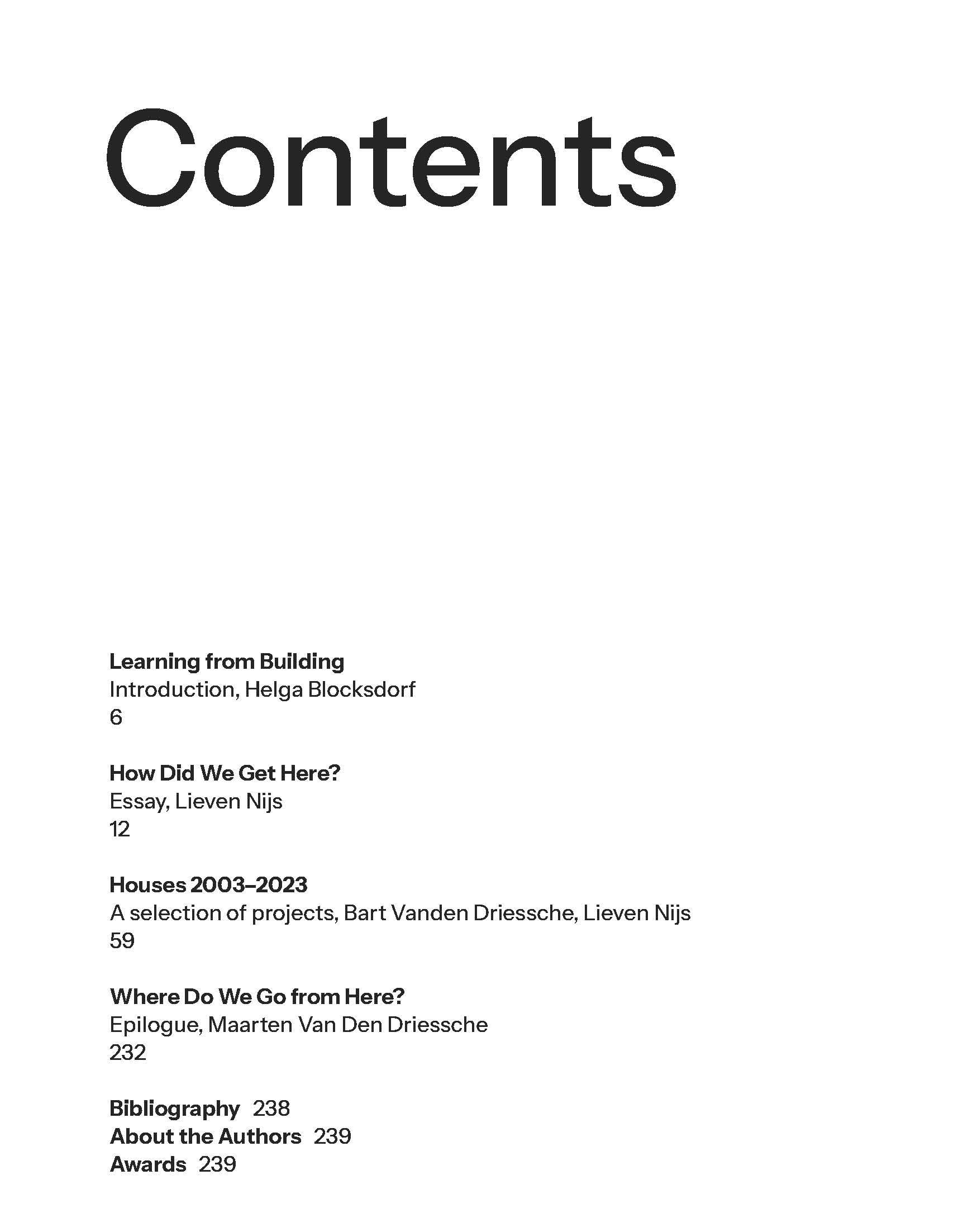 Blaf Architecten Houses 2003-2023: How Did We Get Here?