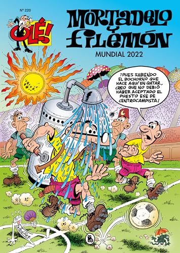 Mortadelo y Filemón. Mundial 2022 (Olé! Mortadelo 220) (Bruguera Clásica)