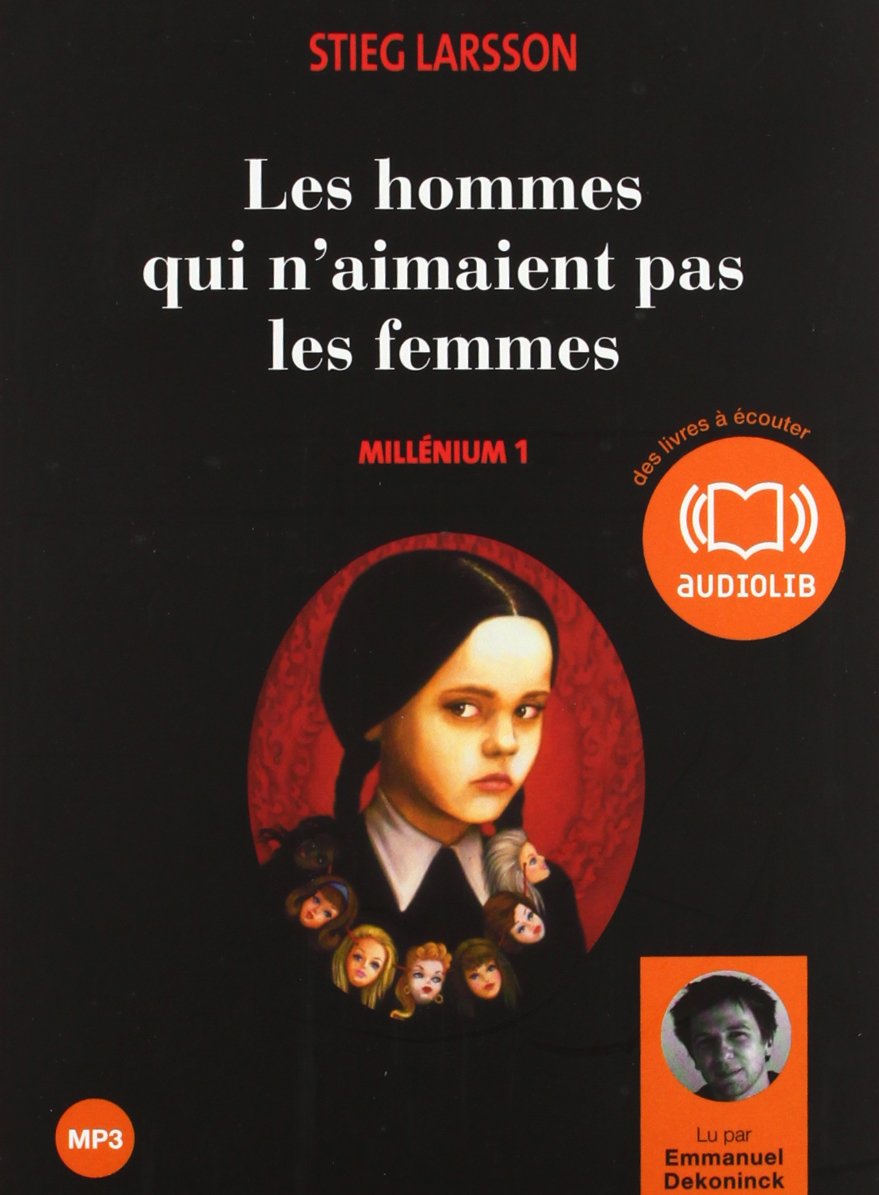Les hommes qui n'aimaient pas les femmes - Millénium 1: Livre audio 2 CD MP3 et un livret 4 pages 641 Mo + 617 Mo Larsson, Stieg; Dekoninck, Emmanuel; Gouvenain, Marc de and Grumbach, Lena