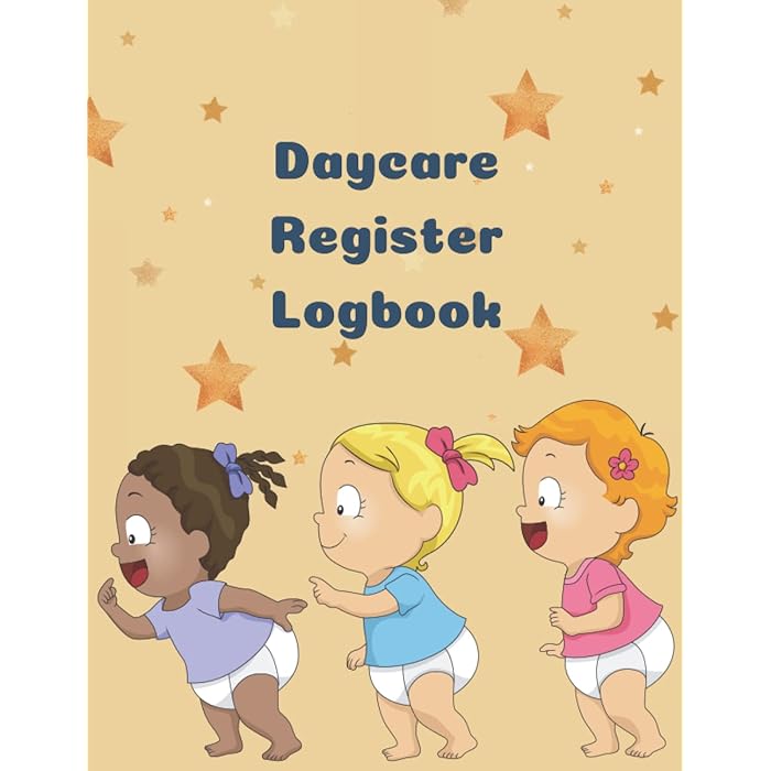Buy Daycare Register Logbook 2080 Entries Childcare Attendance Log
