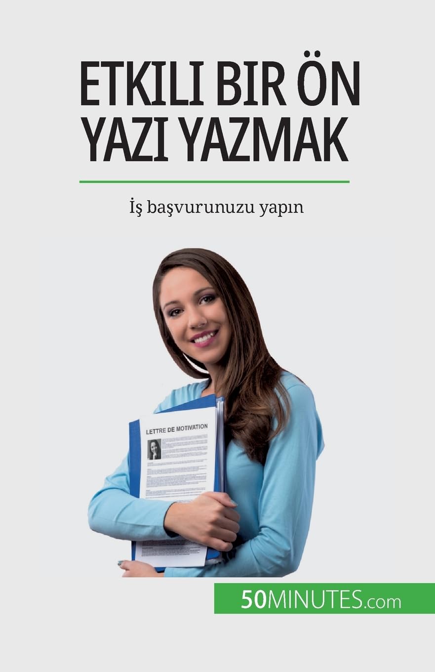 Etkili bir ön yazı yazmak: İş başvurunuzu yapın