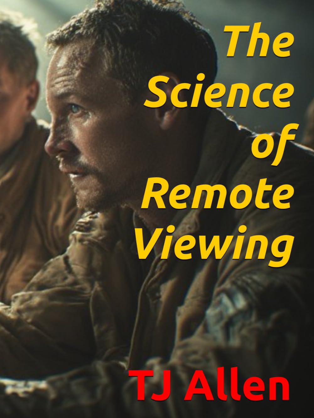 The Science of Remote Viewing (The Science of Everything)