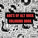 ABC's of Alt Rock Coloring Book: Alphabet Pictographs of Iconic Alt Rock Bands – Coloring Fun for Kids and Adults