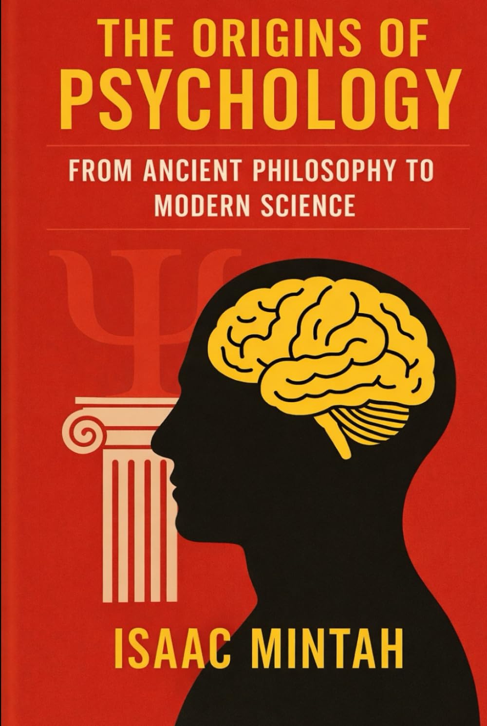 The Origins of Psychology: From Ancient Philosophy to Modern Science