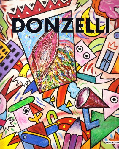  Bruno Donzelli. Catalogo della mostra (Milano, 1997). Ediz. italiana e inglese