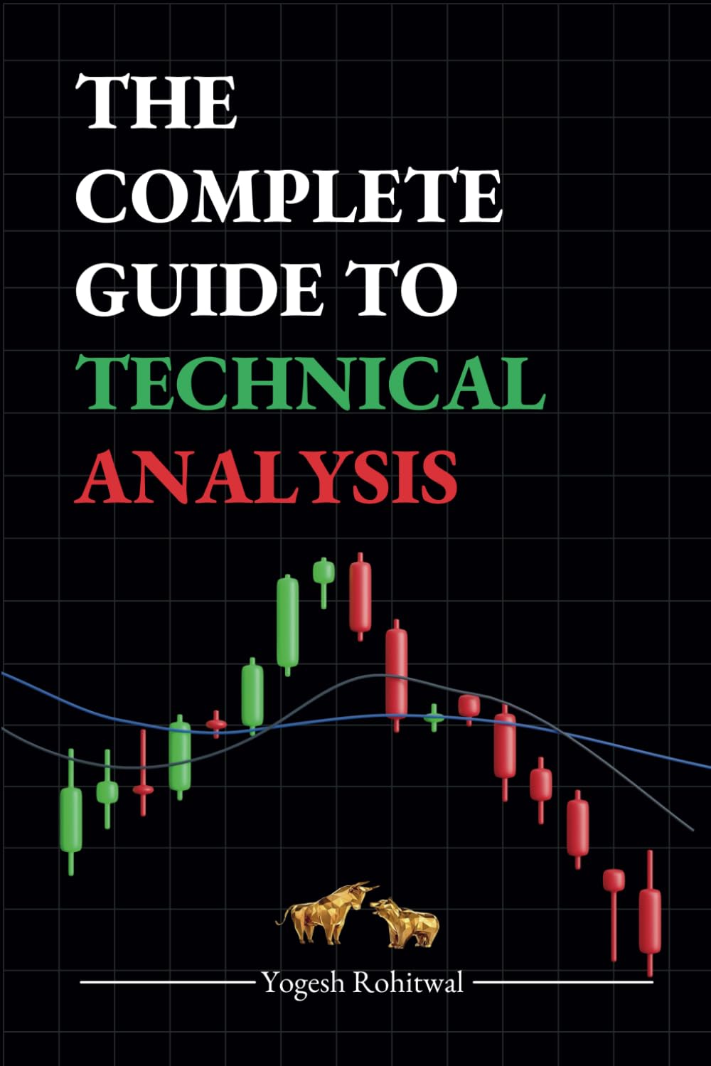 Buy The Complete Guide to Technical Analysis A Trading Book for Forex