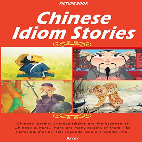 Amazon Chinese Idiom Stories Audible Audio Edition Ci Ci Anthony Pica Ci Ci Audible 