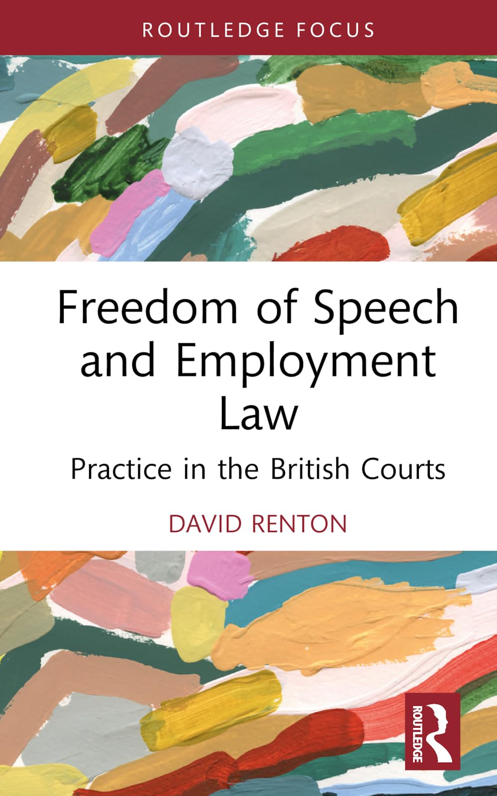 Freedom of Speech and Employment Law by David Renton - 9781032724249