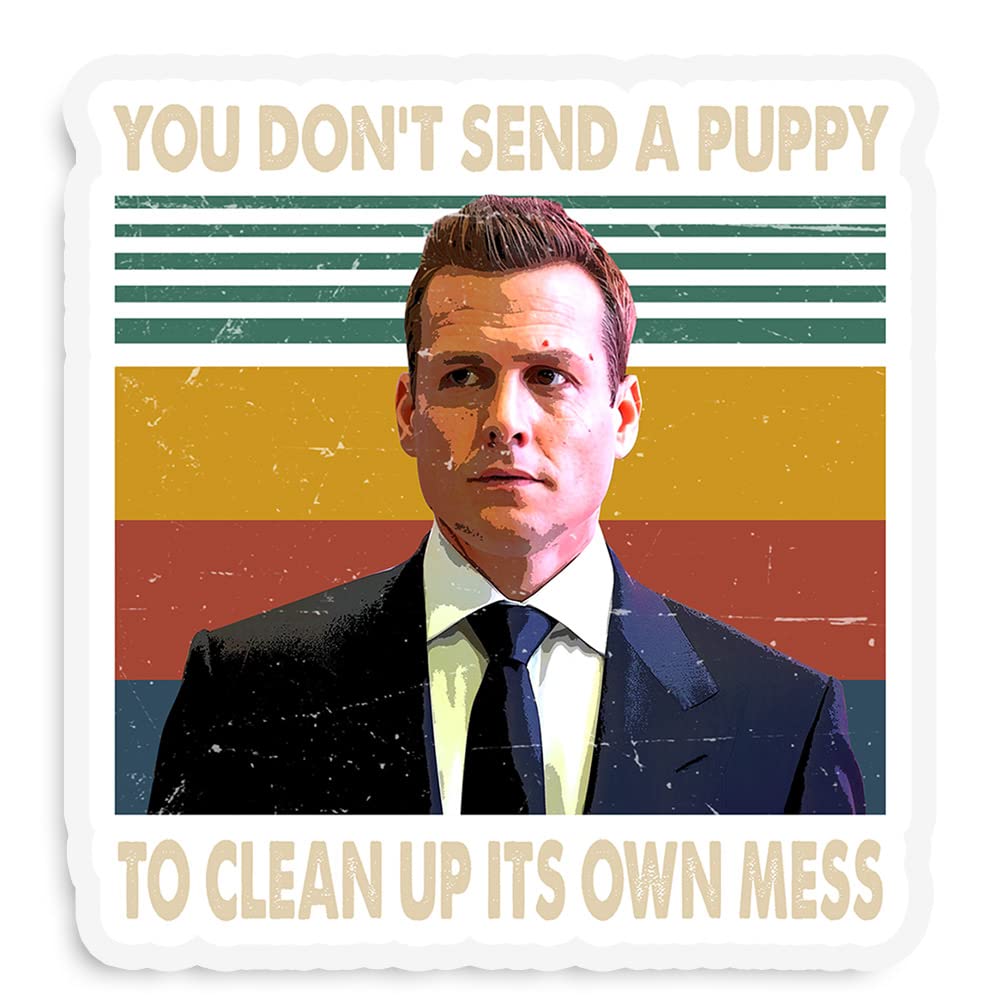 Suitss Harveys Specters You Don’t Send A Puppy to Clean Up Its Own Mess Rectangle Vintage Sticker