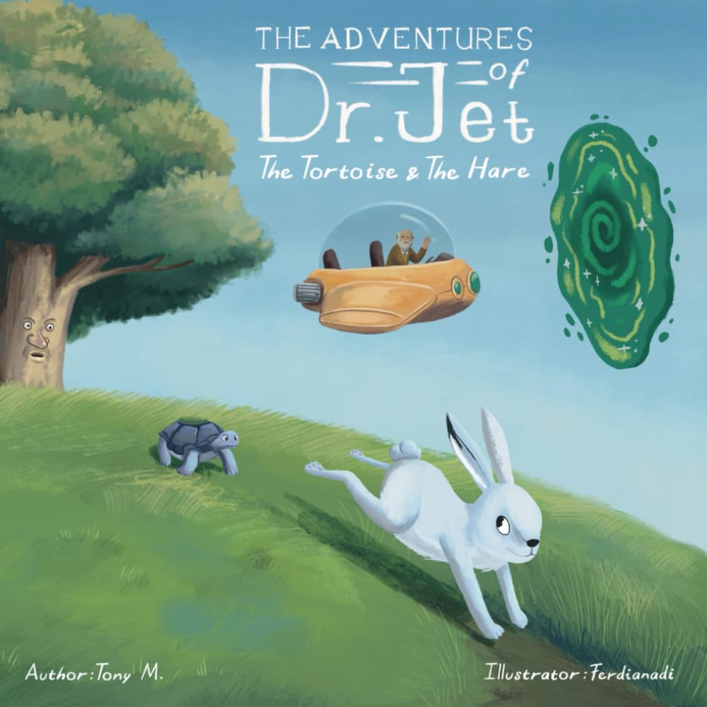 The Adventures of Dr. Jet: The Tortoise and the Hare (The Adventures of Dr. Jet the Vet)