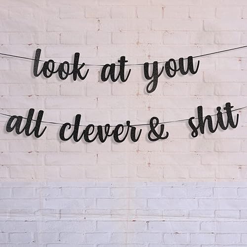 Miniatura 3 de Cartel negro con purpurina Look At You All Clever & Sh*t, felicitaciones 2025 graduado, decoraciones divertidas para fiesta de graduación