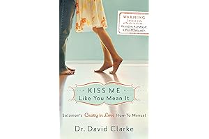 Kiss Me Like You Mean It: Solomon's Crazy in Love How-To Manual