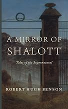 A Mirror of Shalott: Tales of the Supernatural