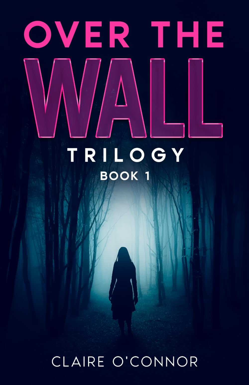 Over The Wall: Book 1 (The Over The Wall Trilogy - Keziah fights to bring down the cult she was born into.)