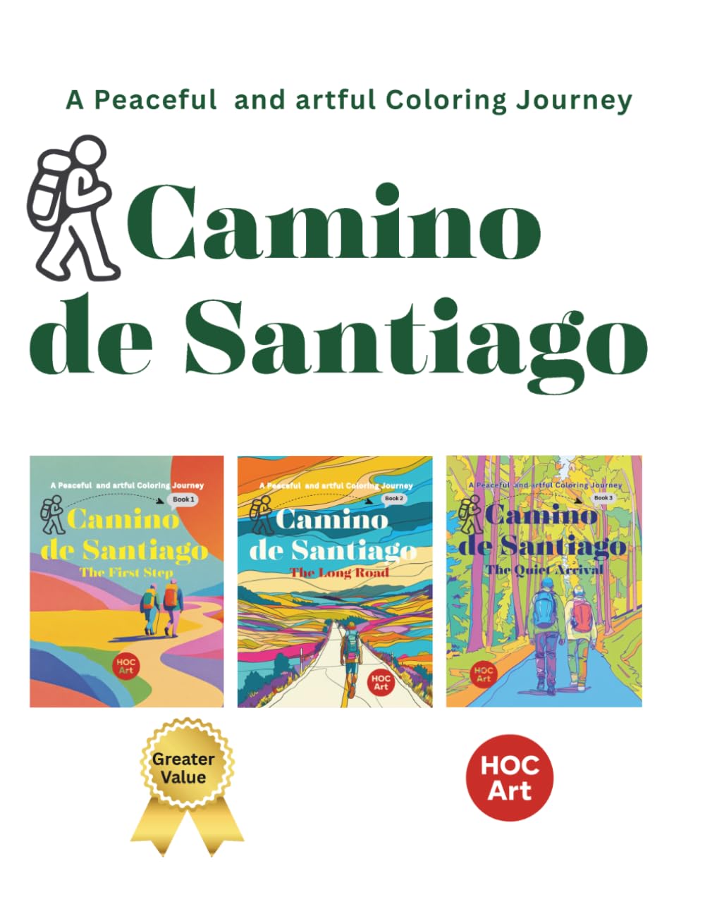 Buen Camino Coloring Book: A Peaceful Journey of Mindfulness, Relaxation, and Quiet Reflection (Buen Camino Coloring Journey Book)