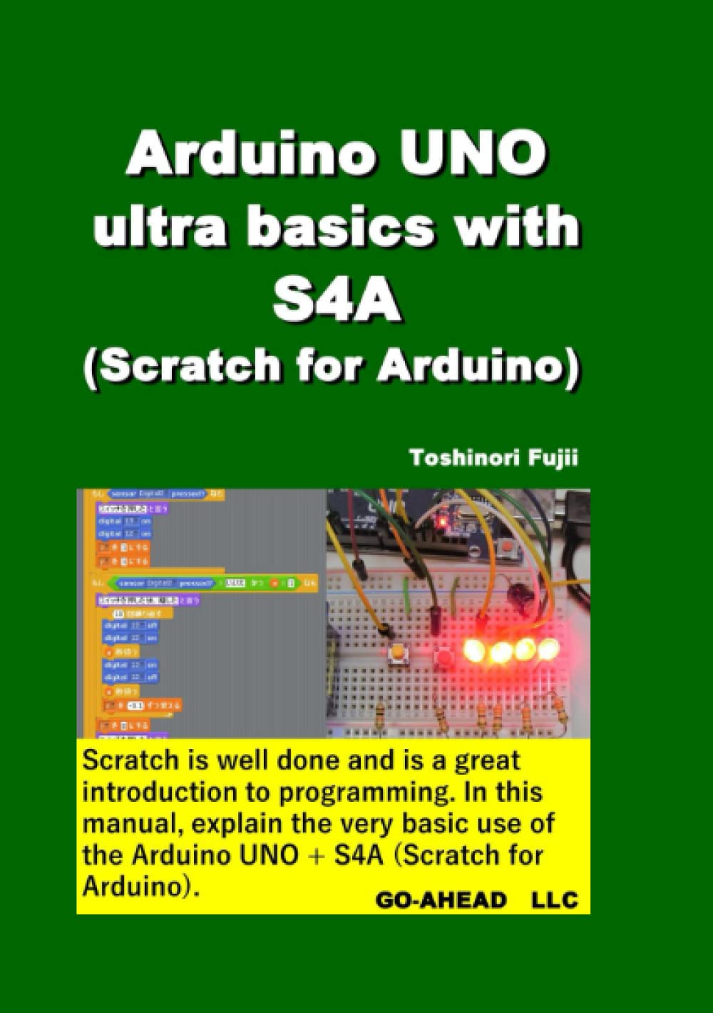Scarch For Arduino Buy ArduinoUNO ultra basics with S4A (Scratch for Arduino) Online at ...