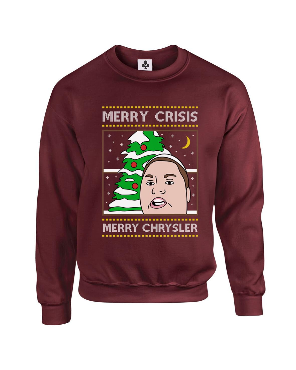 Taylor Brown Unisex Maroon Merry Chrysler Meme, Merry Crisis Xmas Christmas Meme Funny Adults Sweatshirt Jumper