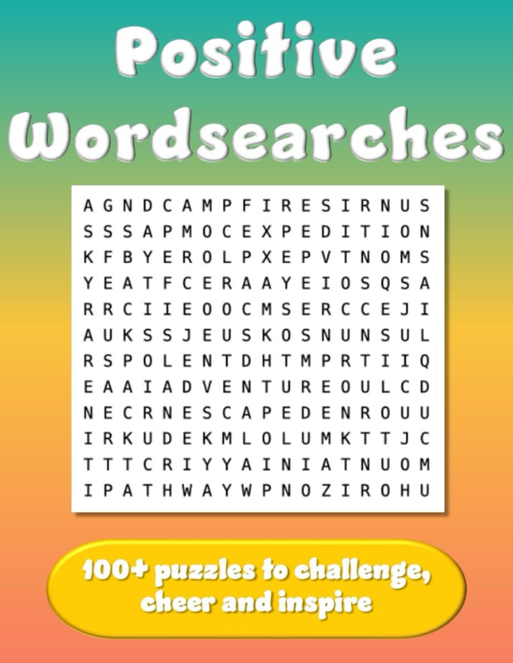 Positive Wordsearches: Positive Puzzles Series – Word Search Edition
