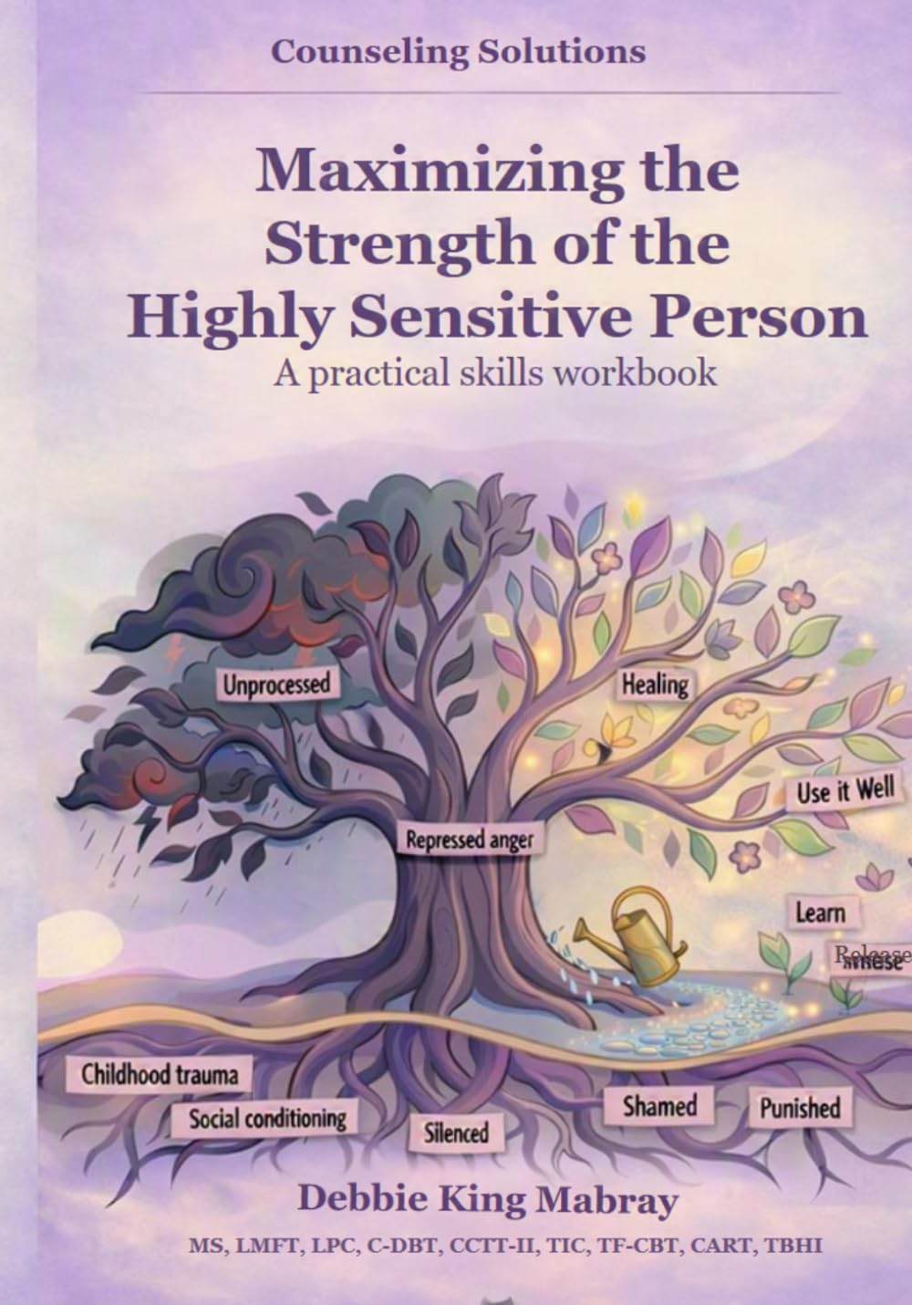 Maximizing the Strength of the Highly Sensitive Person