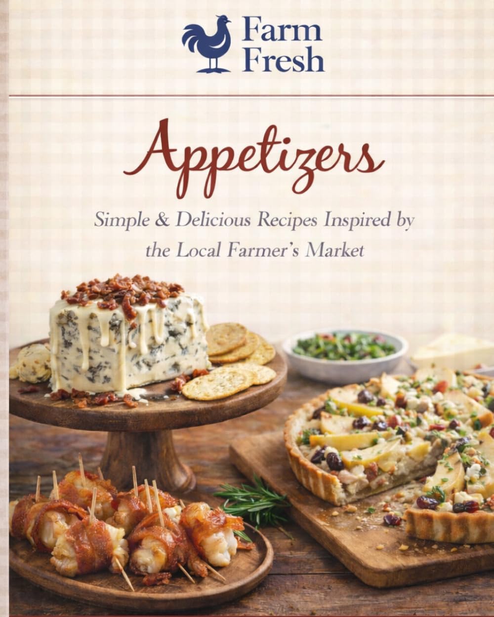 Farm fresh: Appetizers (Farm Fresh Collection)