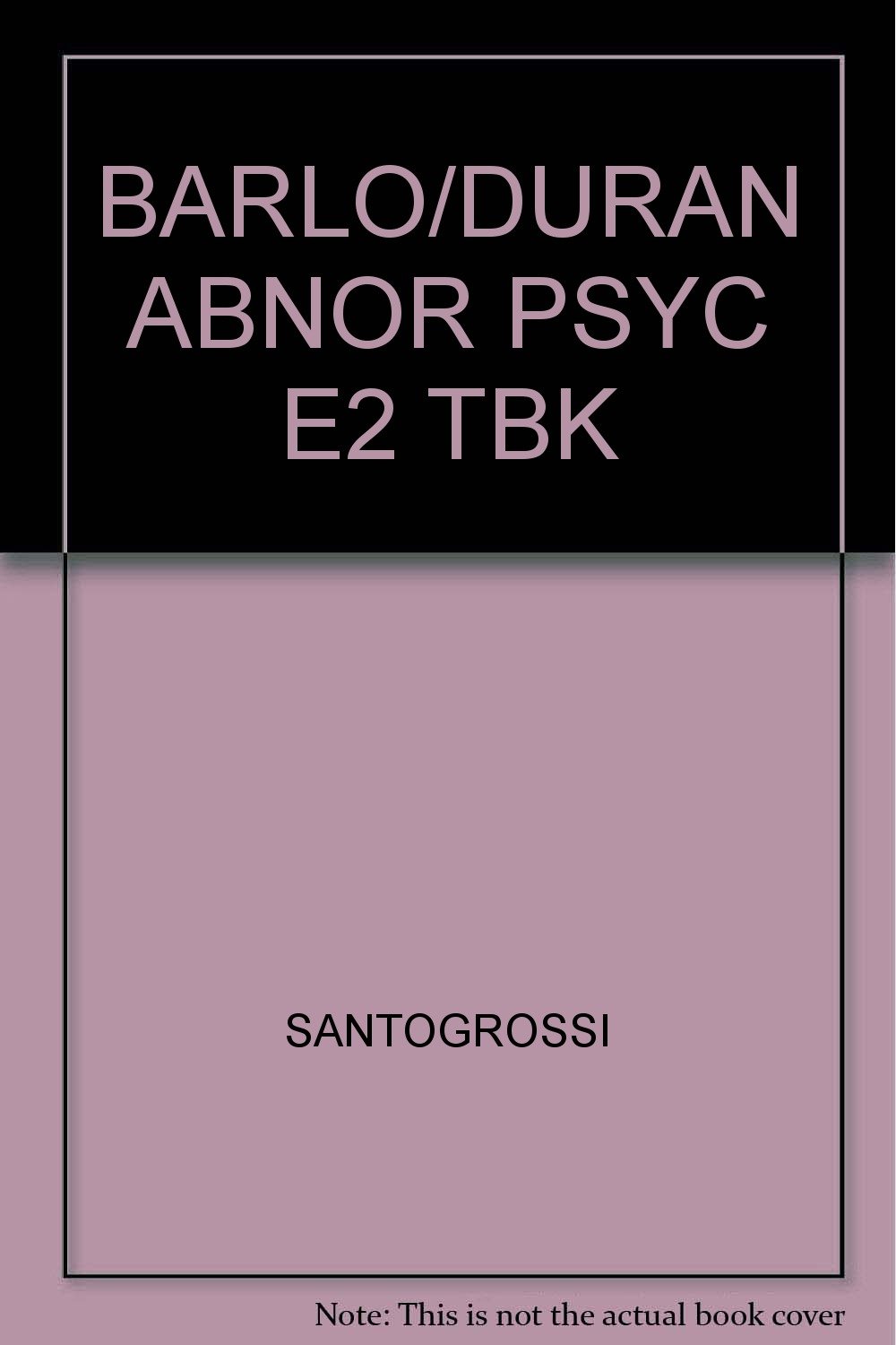 BARLO/DURAN ABNOR PSYC E2 TBK