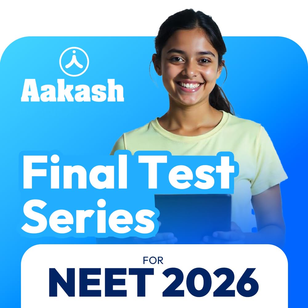 Aakash Institute | Final Test Series for NEET 2026 for Class 12th Studying / Passed | Online | 2026